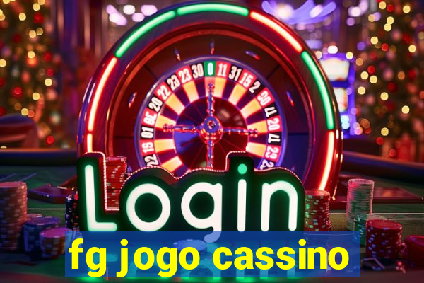 fg jogo cassino